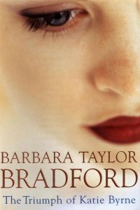 Barbara-Taylor-Bradford-Book-Cover-USA The-Triumph-of-Katie-Byrne