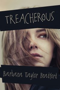 Barbara-Taylor-Bradford-Book-Cover-USA- Treacherous