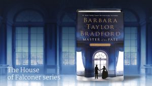 Barbara Taylor Bradford - Master of His Fate
